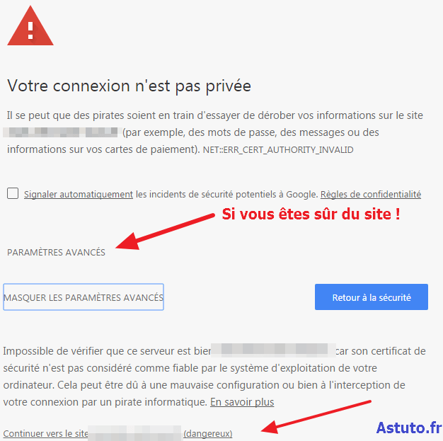 Votre connexion n'est pas privée - Google Chrome (PC ou Android)
